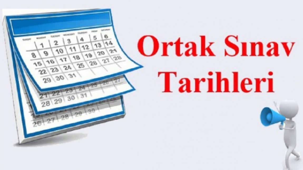 2.Dönem 2.Ortak Sınav Takvimi Açıklanmıştır